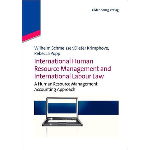 International Human Resource Management and International Labour Law / Jahrbuch des Dokumentationsarchivs des österreichischen Widerstandes, Wilhelm Schmeisser, Dieter Krimphove, Rebecca Popp