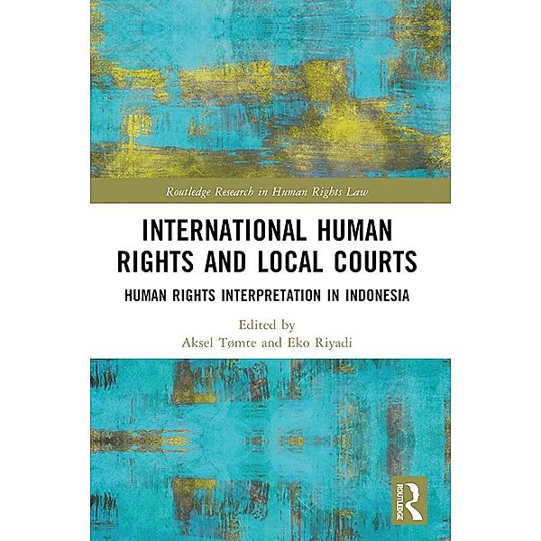 International Human Rights and Local Courts