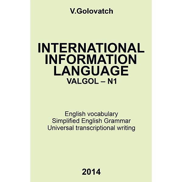 International Information Language Valgol – N1, V. Golovatch