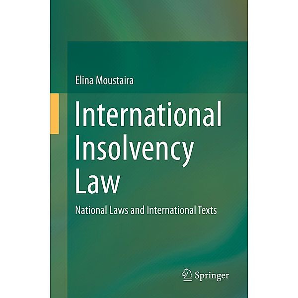 International Insolvency Law, Elina Moustaira