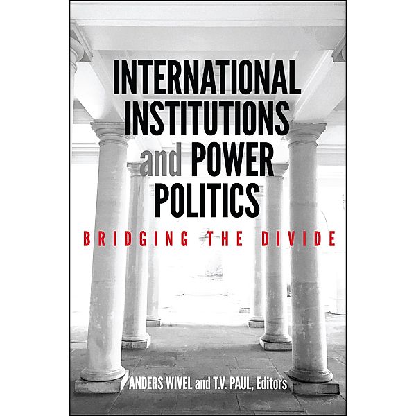 International Institutions and Power Politics