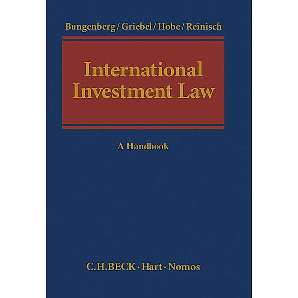 International Investment Law, Marc Bungenberg, Jörn Griebel, Stephan Hobe, August Reinisch