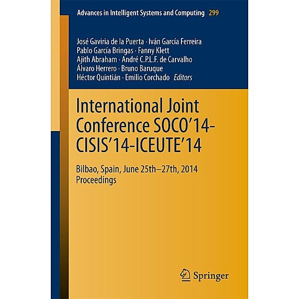 International Joint Conference SOCO'14-CISIS'14-ICEUTE'14 / Advances in Intelligent Systems and Computing Bd.299