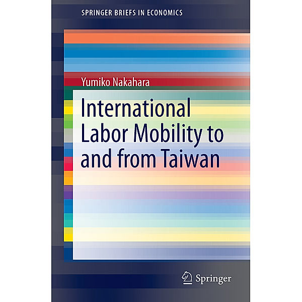International Labor Mobility to and from Taiwan, Yumiko Nakahara