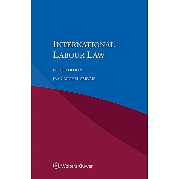 International Labour Law, Jean-Michel Servais