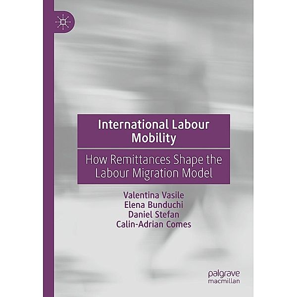 International Labour Mobility / Progress in Mathematics, Valentina Vasile, Elena Bunduchi, Daniel Stefan, Calin-Adrian Comes