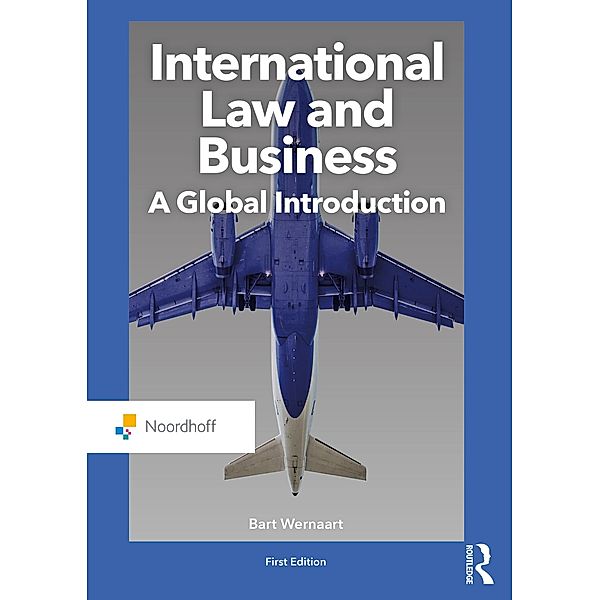 International Law and Business, Bart Wernaart