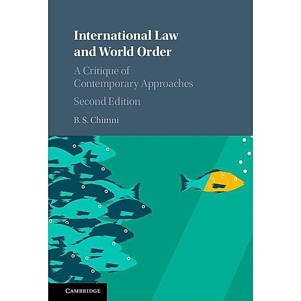 International Law and World Order, B. S. Chimni