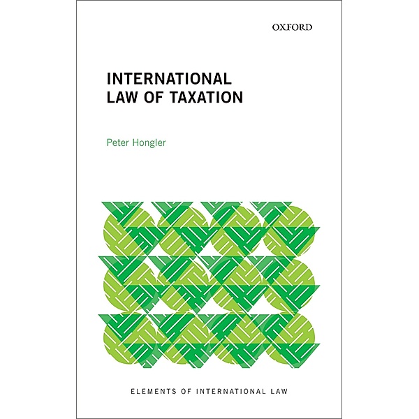 International Law of Taxation, Peter Hongler