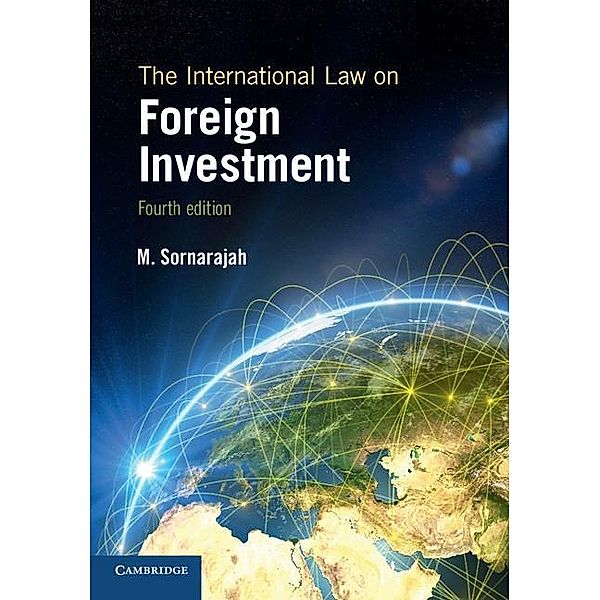 International Law on Foreign Investment, M. Sornarajah