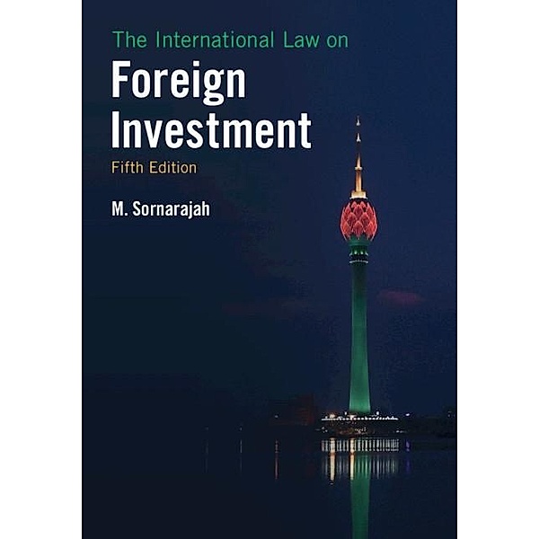 International Law on Foreign Investment, M. Sornarajah
