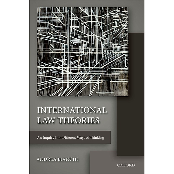 International Law Theories, Andrea Bianchi