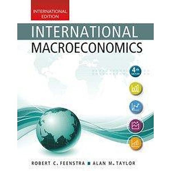 International Macroeconomics, Rob Feenstra, Alan Taylor