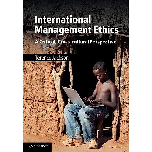 International Management Ethics, Terence Jackson