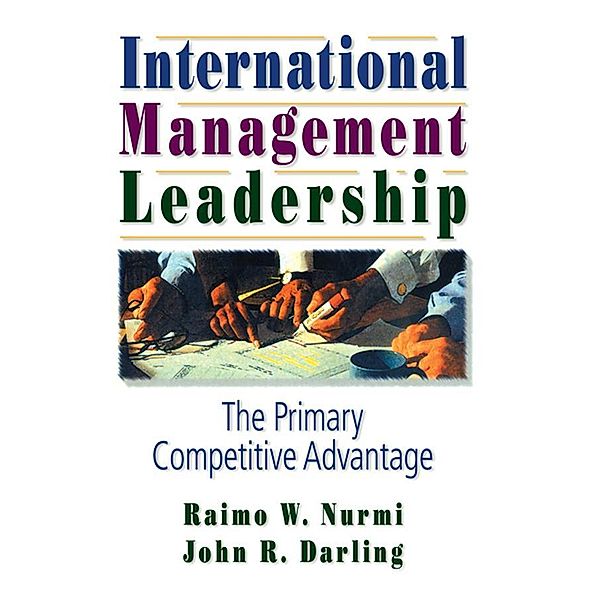 International Management Leadership, Erdener Kaynak, John R Darling