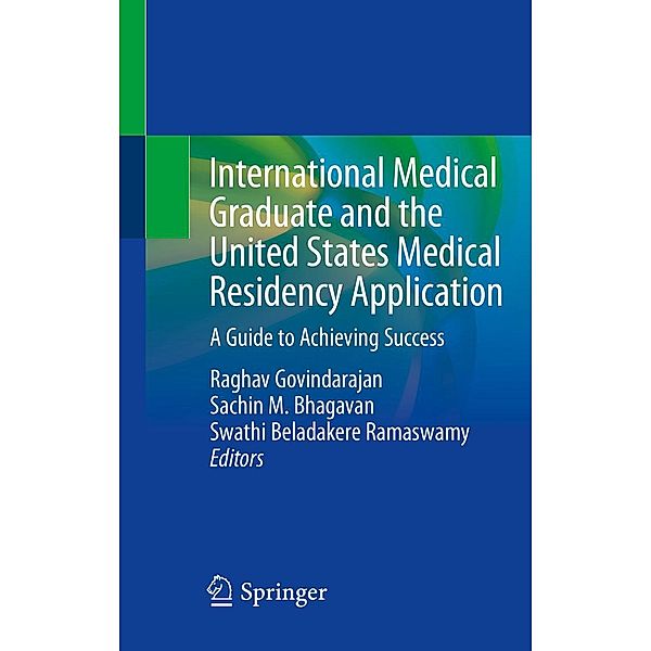 International Medical Graduate and the United States Medical Residency Application