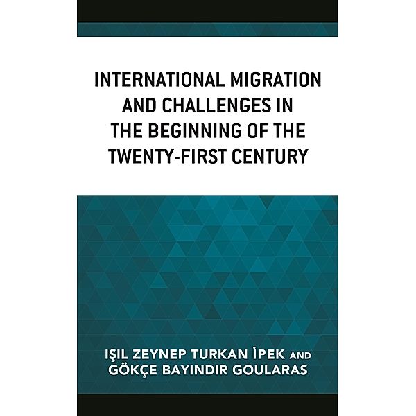 International Migration and Challenges in the Beginning of the Twenty-First Century