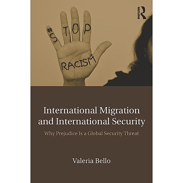 International Migration and International Security, Valeria Bello