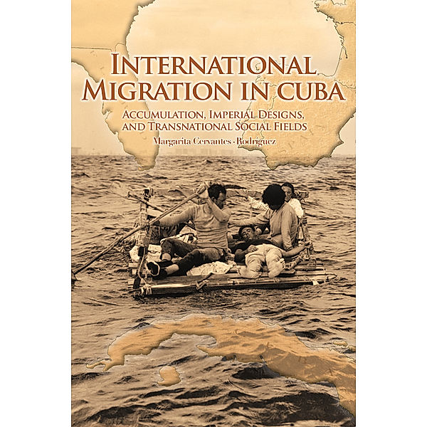 International Migration in Cuba, Margarita Cervantes-Rodríguez