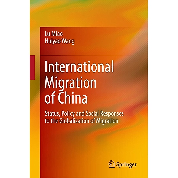International Migration of China, Lu Miao, Huiyao Wang