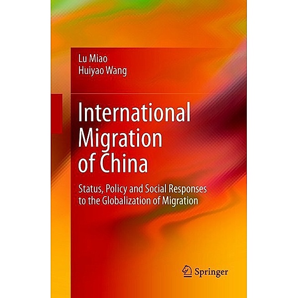 International Migration of China, Lu Miao, Huiyao Wang