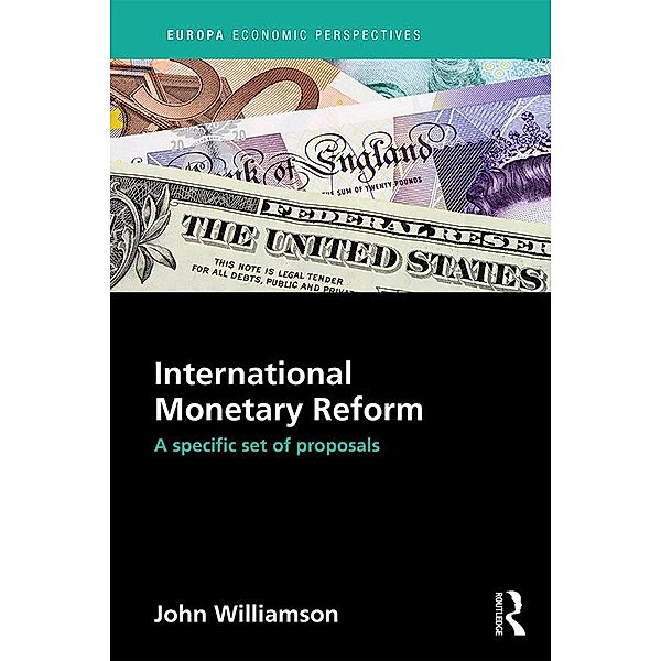 International Monetary Reform, John Williamson