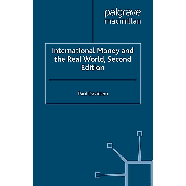 International Money and the Real World, P. Davidson