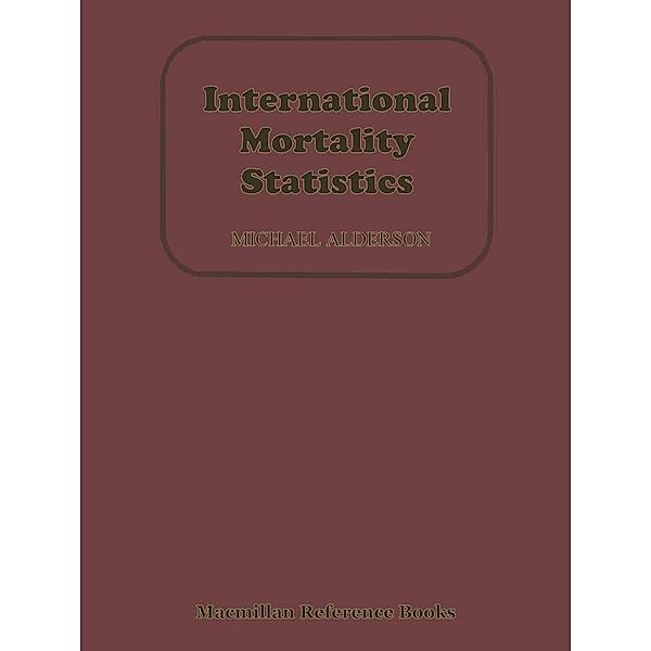 International Mortality Statistics, Michael Alderson