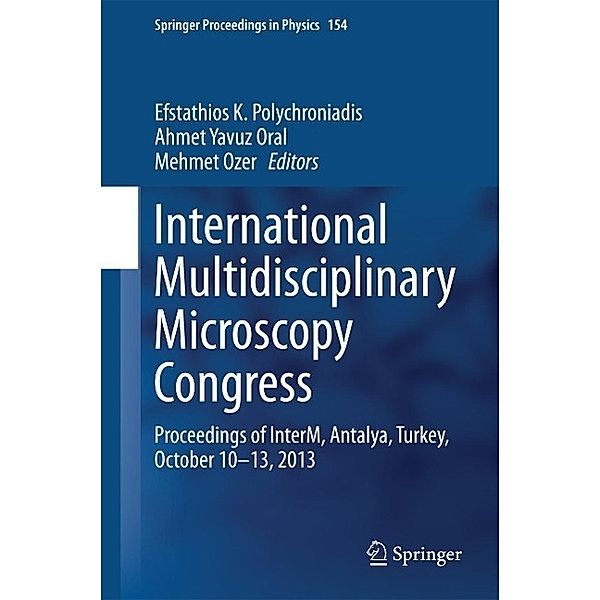 International Multidisciplinary Microscopy Congress / Springer Proceedings in Physics Bd.154