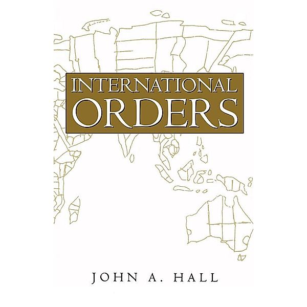 International Orders, John A. Hall