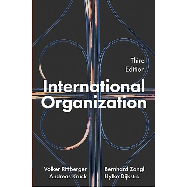 International Organization, Volker Rittberger, Bernhard Zangl, Andreas Kruck