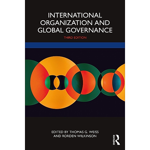 International Organization and Global Governance, Thomas G. Weiss