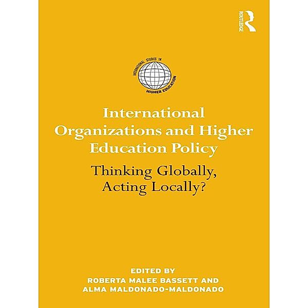 International Organizations and Higher Education Policy