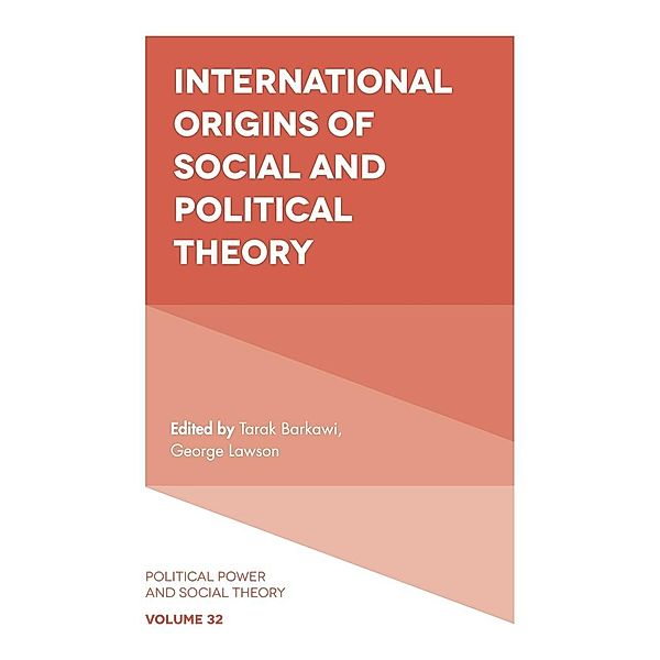 International Origins of Social and Political Theory