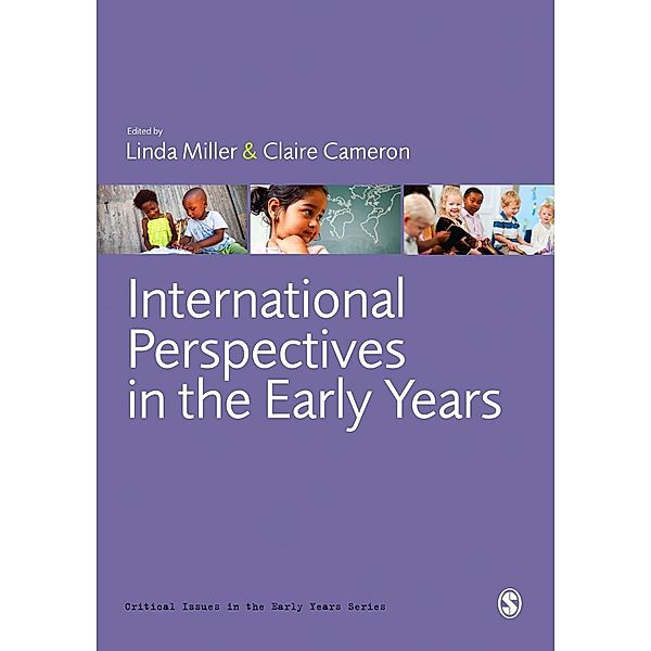 International Perspectives in the Early Years / Critical Issues in the Early Years