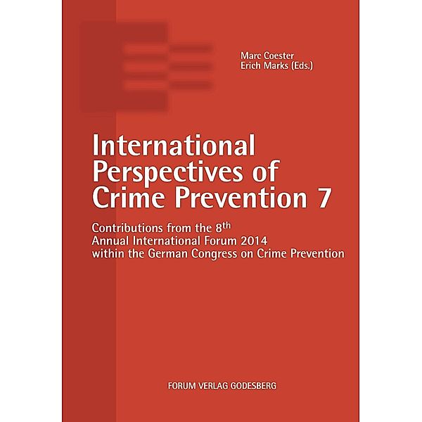 International Perspectives of Crime Prevention 7