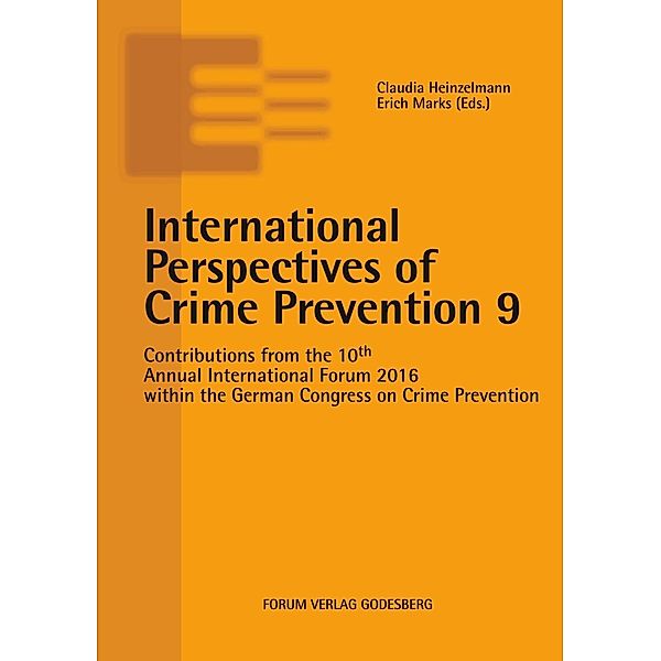 International Perspectives of Crime Prevention 9