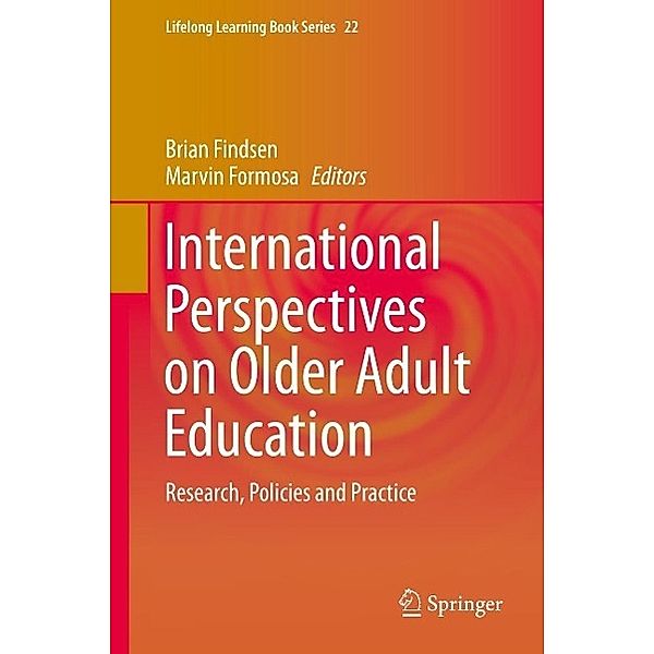 International Perspectives on Older Adult Education / Lifelong Learning Book Series Bd.22