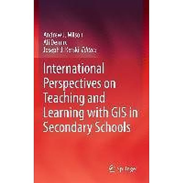 International Perspectives on Teaching and Learning with GIS in Secondary Schools, Ali Demirci