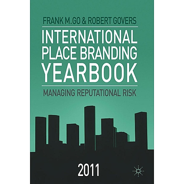 International Place Branding Yearbook 2011, Frank M. Go, Robert Govers