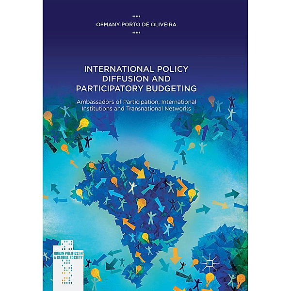International Policy Diffusion and Participatory Budgeting, Osmany Porto de Oliveira