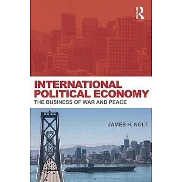 International Political Economy, James H. Nolt