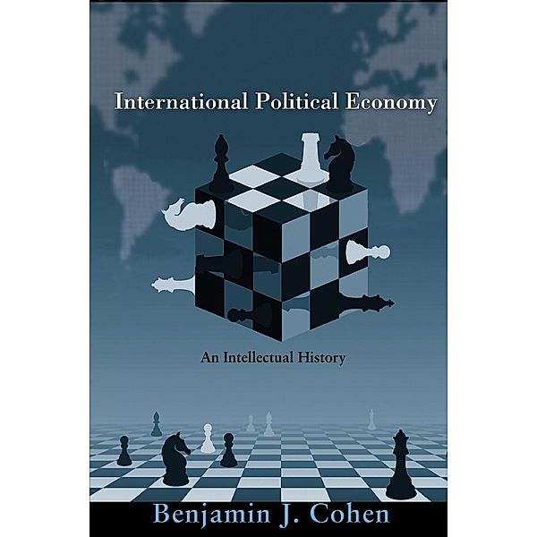 International Political Economy, Benjamin J. Cohen