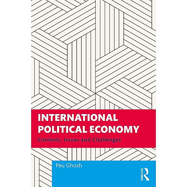 International Political Economy, Peu Ghosh