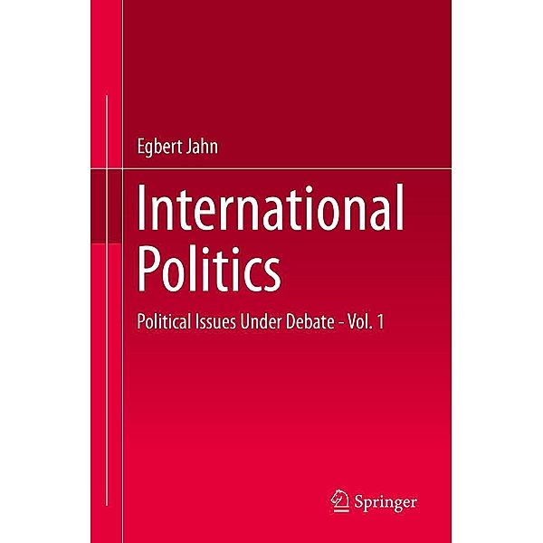 International Politics, Egbert Jahn
