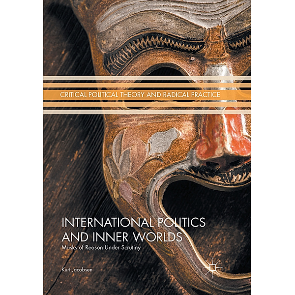 International Politics and Inner Worlds, Kurt Jacobsen