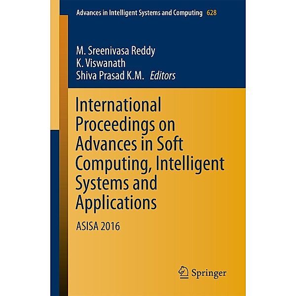 International Proceedings on Advances in Soft Computing, Intelligent Systems and Applications / Advances in Intelligent Systems and Computing Bd.628