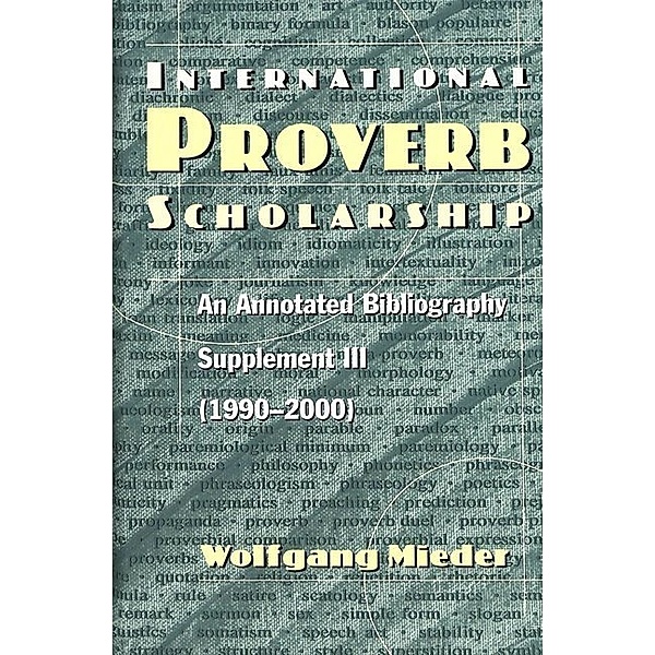 International Proverb Scholarship, Wolfgang Mieder