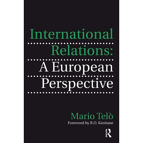 International Relations: A European Perspective, Mario Telò