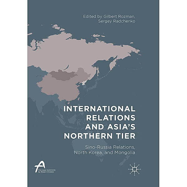 International Relations and Asia's Northern Tier